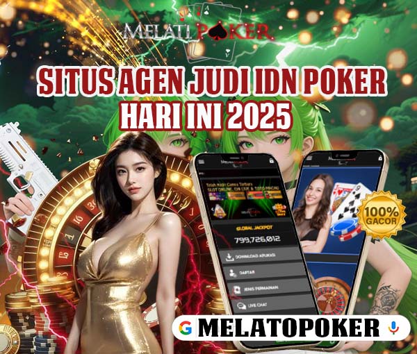 MELATIPOKER Slot Online Resmi Bonus Setiap Kali Deposit
